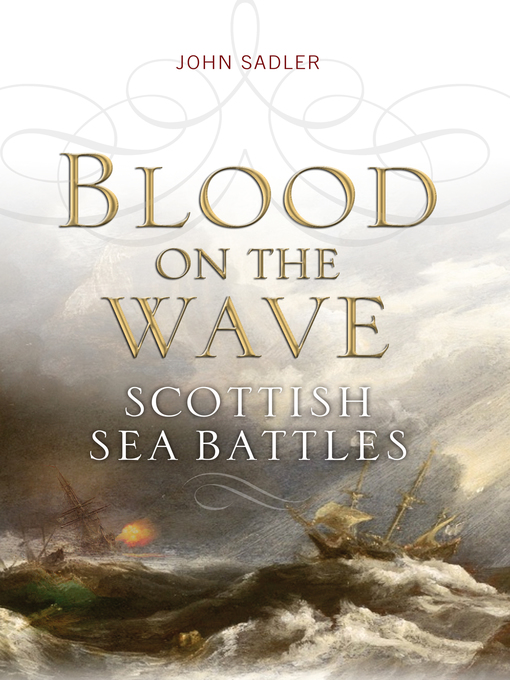 Title details for Blood on the Wave by John Sadler - Available